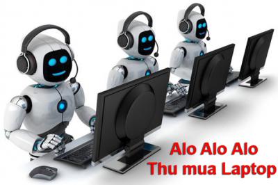 Thu Mua Laptop Cũ Giá Cao Quận 9